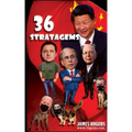 Thirty Six Stratagems: Focus on China Communist Party