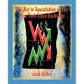 The Key to Speculation on the New York Stock Exchange