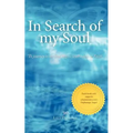 In Search of My Soul