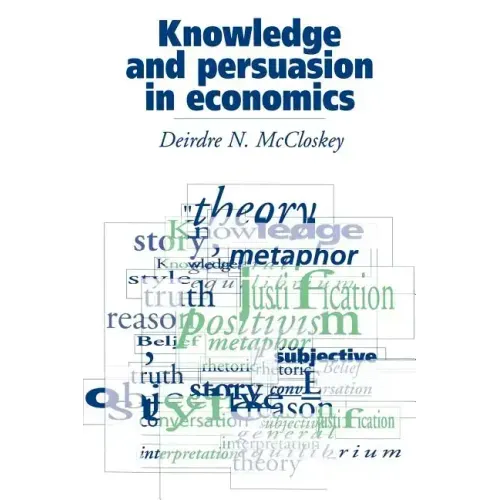 Knowledge and Persuasion in Economics