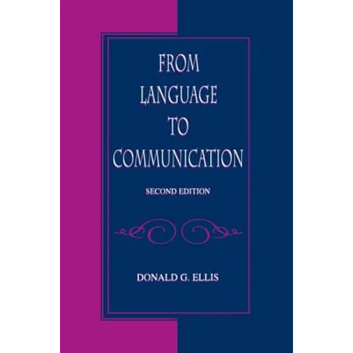 From Language to Communication