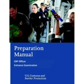 Preparation Manual for the CBP Officer Entrance Examination