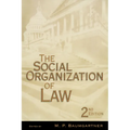 The Social Organization of Law