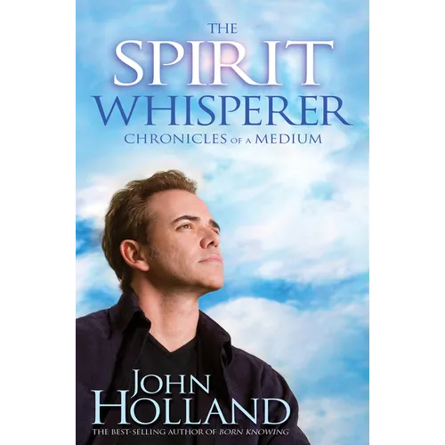 The Spirit Whisperer