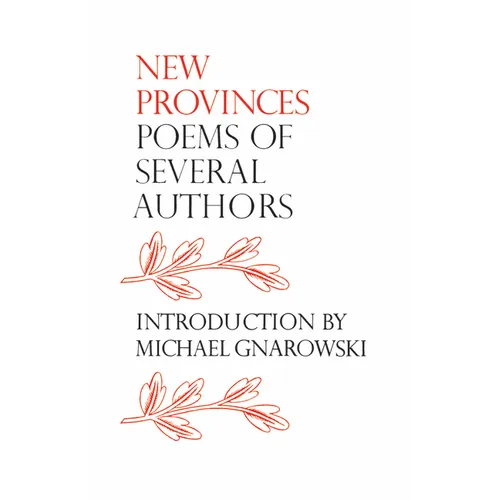 New Provinces: Poems of Several Authors