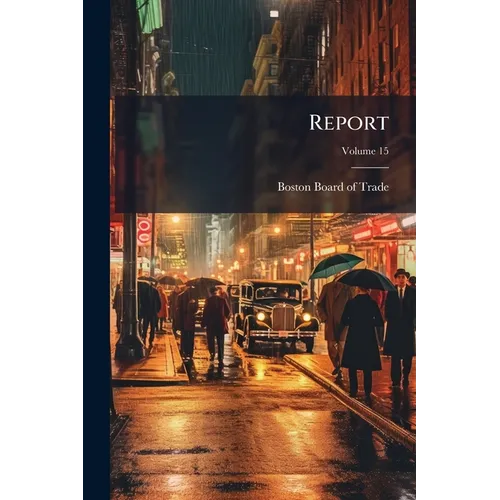 Report; Volume 15