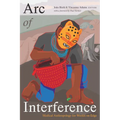 Arc of Interference: Medical Anthropology for Worlds on Edge
