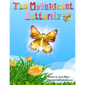 The Magnificent Butterfly