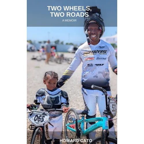 Two Wheels, Two Roads