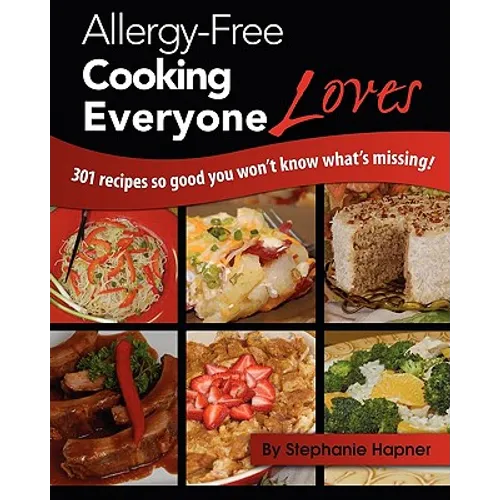 Allergy-Free Cooking Everyone Loves