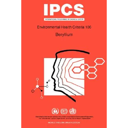 Beryllium: Environmental Health Criteria Series No 106