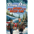 Danny Orlis and the Mystery of the Wrecked Plane