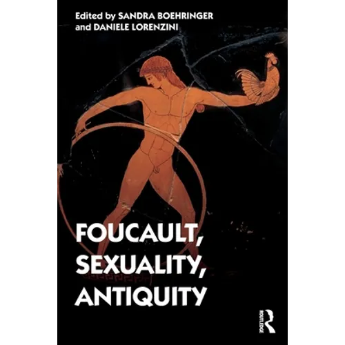 Foucault, Sexuality, Antiquity