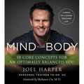 Mind Your Body: 4 Weeks to a Leaner, Healthier Life