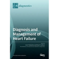 Diagnosis and Management of Heart Failure