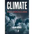 Climate Eco-Socialism