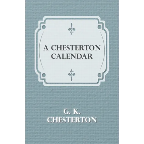 A Chesterton Calendar