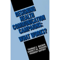 Designing Health Communication Campaigns: What Works?