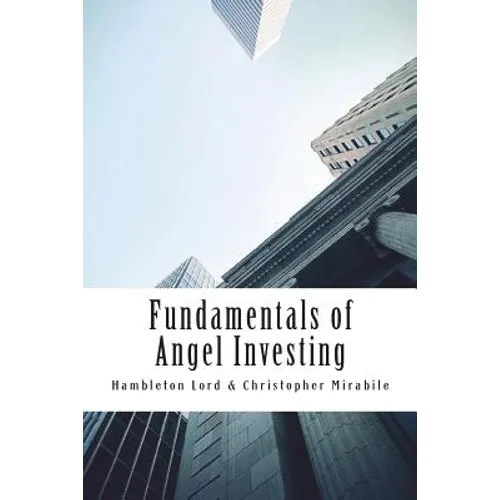 Fundamentals of Angel Investing