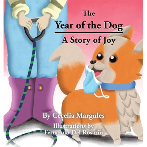 The Year of the Dog: A Story of Joy