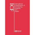 International Classification of Functioning, Disability and Health (Icf): Large Print Format for the Visually Impaired