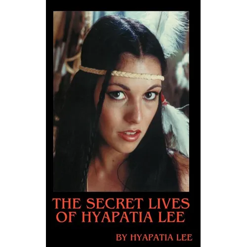 The Secret Lives of Hyapatia Lee