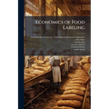 Economics of Food Labeling