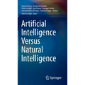 Artificial Intelligence Versus Natural Intelligence