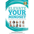 Elevate Your Mindset