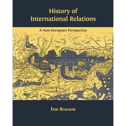 History of International Relations: A Non-European Perspective