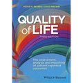 Quality of Life: The Assessment, Analysis and Reporting of Patient-Reported Outcomes