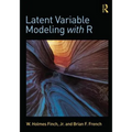 Latent Variable Modeling with R