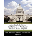 Asbestos Substitute Performance Analysis: Revised Final Report