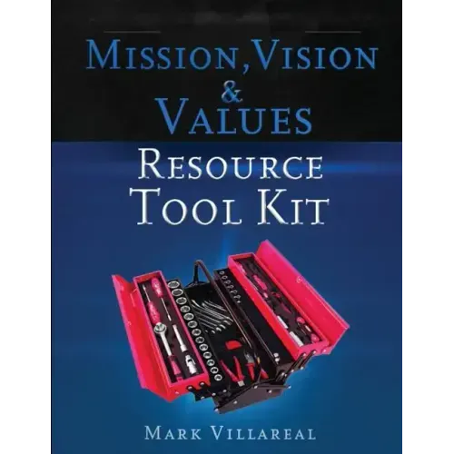 Mission, Vision & Values Resource Tool Kit