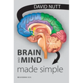 Brain and Mind Made Simple