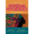 Women and Psychedelics: Uncovering Invisible Voices