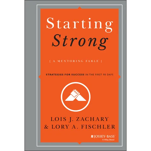 Starting Strong: A Mentoring Fable