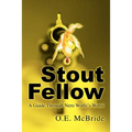 Stout Fellow: A Guide Through Nero Wolfe's World