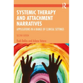 Systemic Therapy and Attachment Narratives: Applications in a Range of Clinical Settings