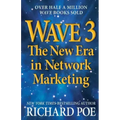 Wave 3: The New Era in Network Marketing