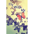 Fly with Me