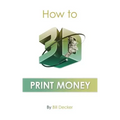 How To 3D Print Money