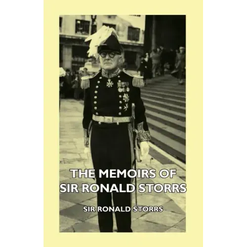 The Memoirs of Sir Ronald Storrs