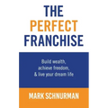 The Perfect Franchise