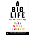 A Big Life in Advertising