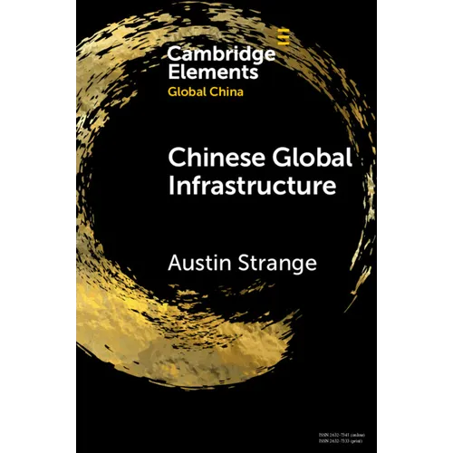 Chinese Global Infrastructure