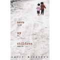 Save My Children: The Story of a Father's Love