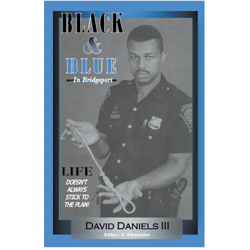Black & Blue In Bridgeport