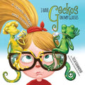 I Have Geckos on my Glasses: A Child's Struggle with Honesty