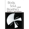 Body Soul Bioethics